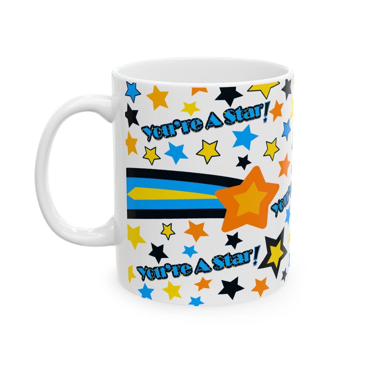 You’re A Star! Ceramic Mug