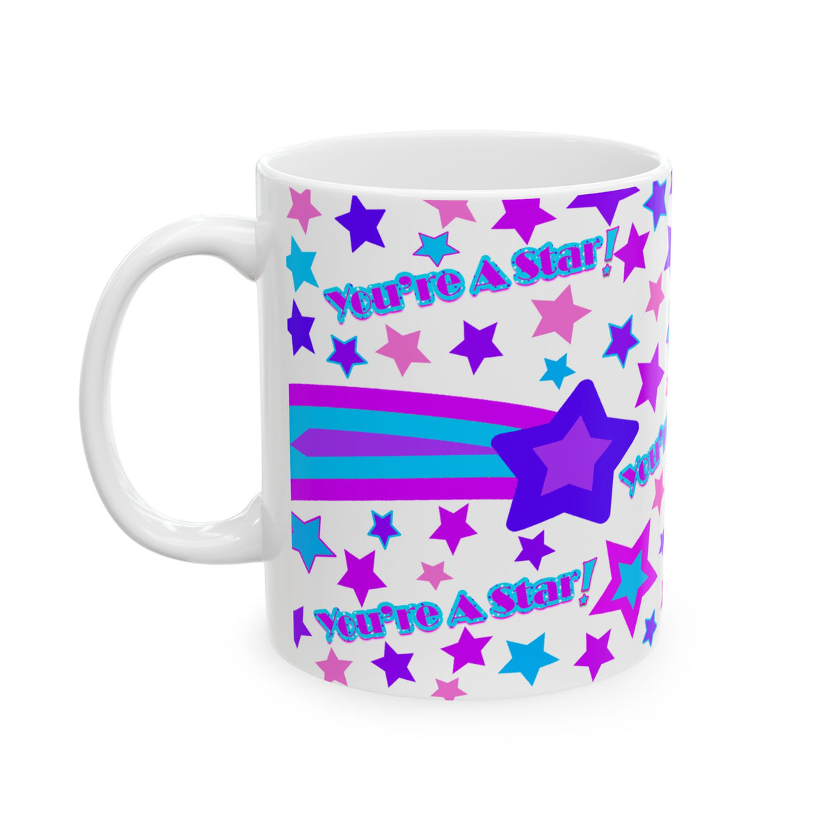 You’re A Star! Ceramic Mug