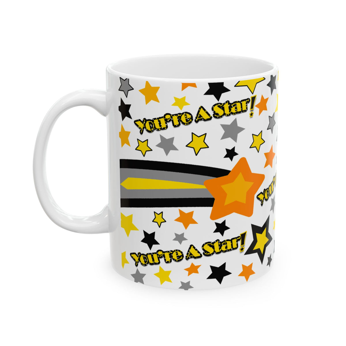 You’re A Star! Ceramic Mug