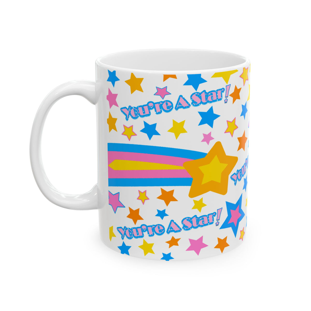 You’re A Star! Ceramic Mug