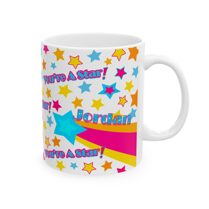 You’re A Star! Ceramic Mug
