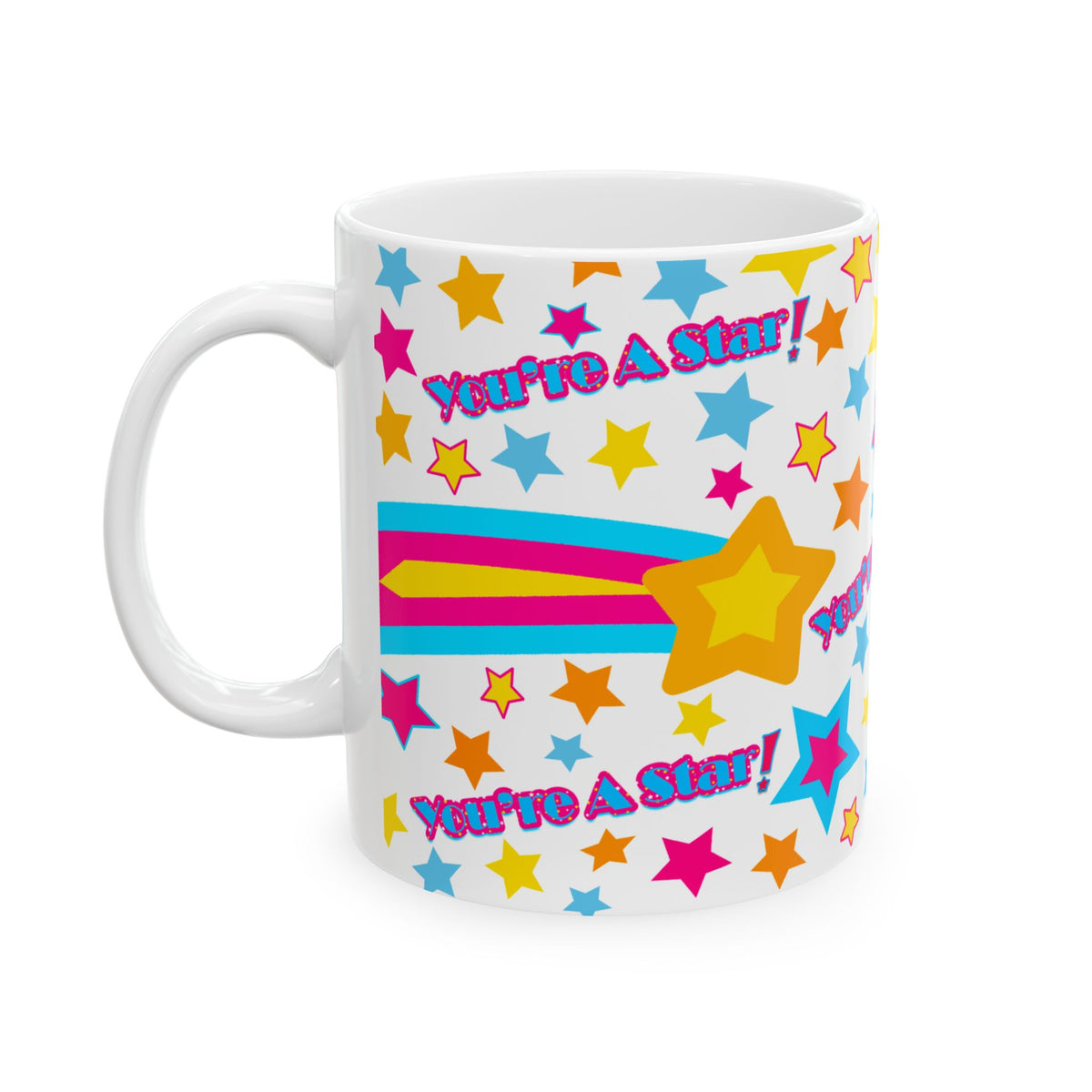 You’re A Star! Ceramic Mug
