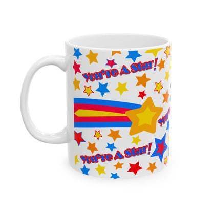 You’re A Star! Ceramic Mug